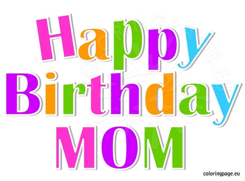 Happy Birthday Mom – Coloring Page