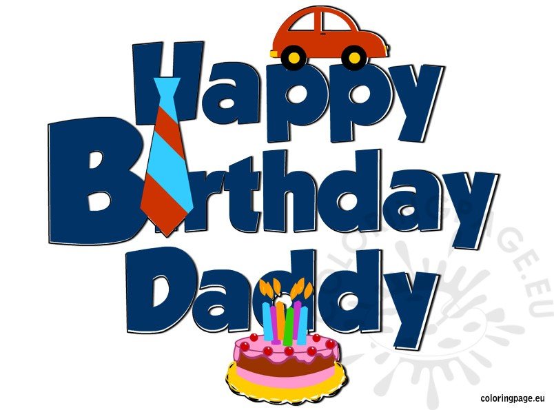 Happy Birthday Daddy – Coloring Page