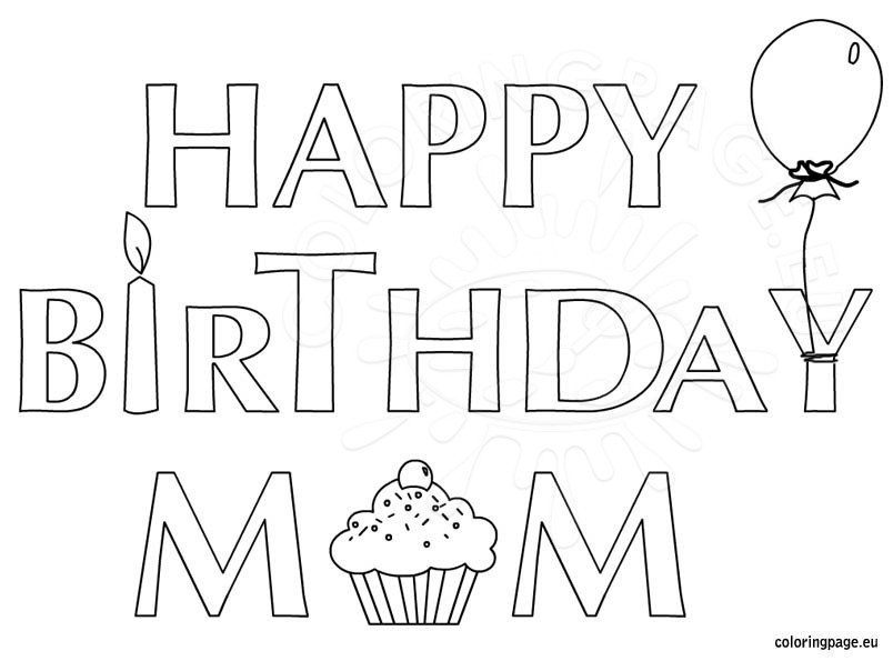 Happy Birthday Mom coloring page for kids Coloring Page