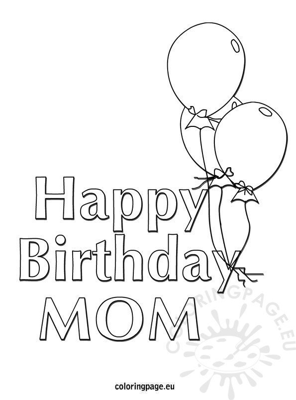 Happy Birthday Mom Balloons coloring page Coloring Page