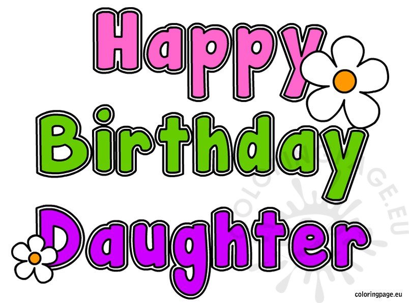 Happy Birthday Daughter – Coloring Page