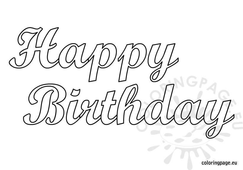 Happy Birthday Free Printable Coloring Page