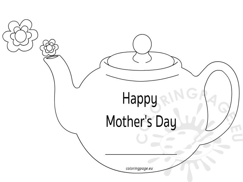 Mother’s Day Teapot Card – Coloring Page