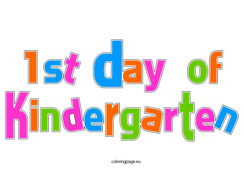 Free Printable 1st Day Kindergarten Coloring Page