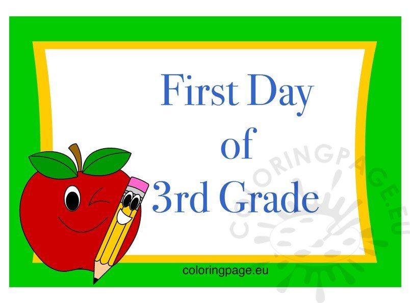 Coloring Page First Day of 3rd Grade Sign