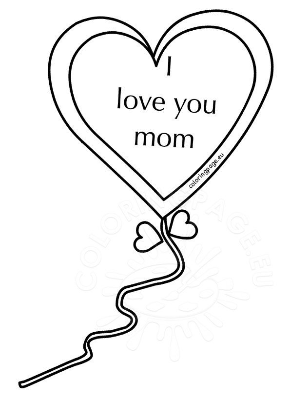 i heart mom coloring pages - photo #12