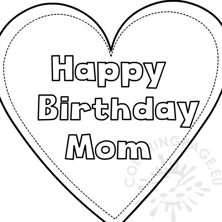 Heart happy birthday mom template - Coloring Page