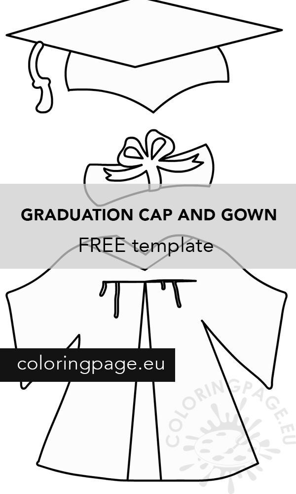 Graduation cap gown template – Coloring Page