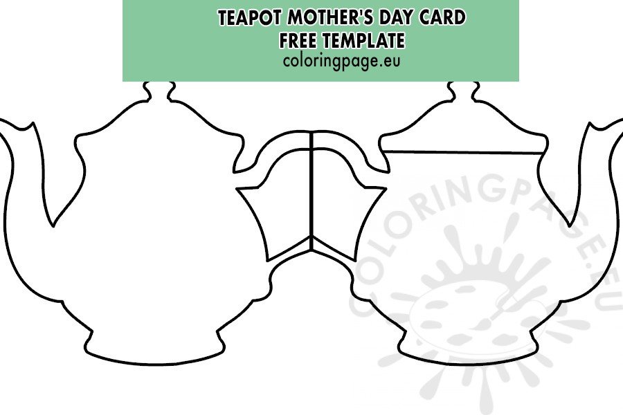 Teapot Mother’s Day card template – Coloring Page