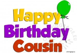 Happy Birthday Cousin – Coloring Page