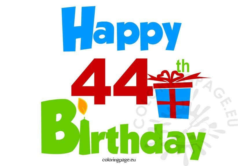 happy birthday 44