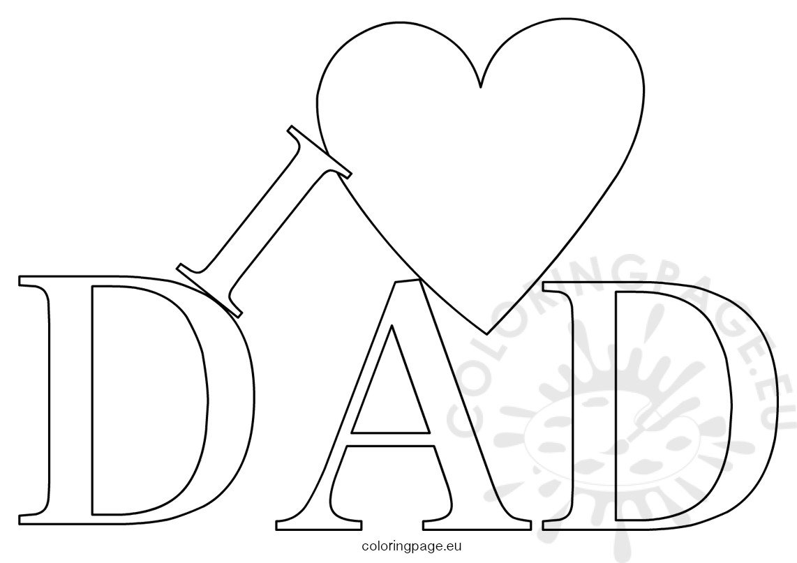I Love Dad Heart outline – Coloring Page1142 x 807
