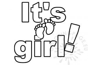 It's A Girl Lettering coloring page Baby Shower | Coloring Page