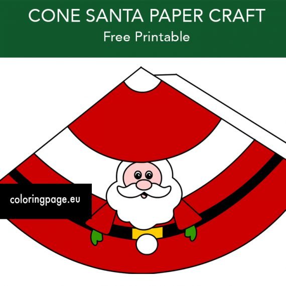 Cone Santa Paper Craft | Coloring Page