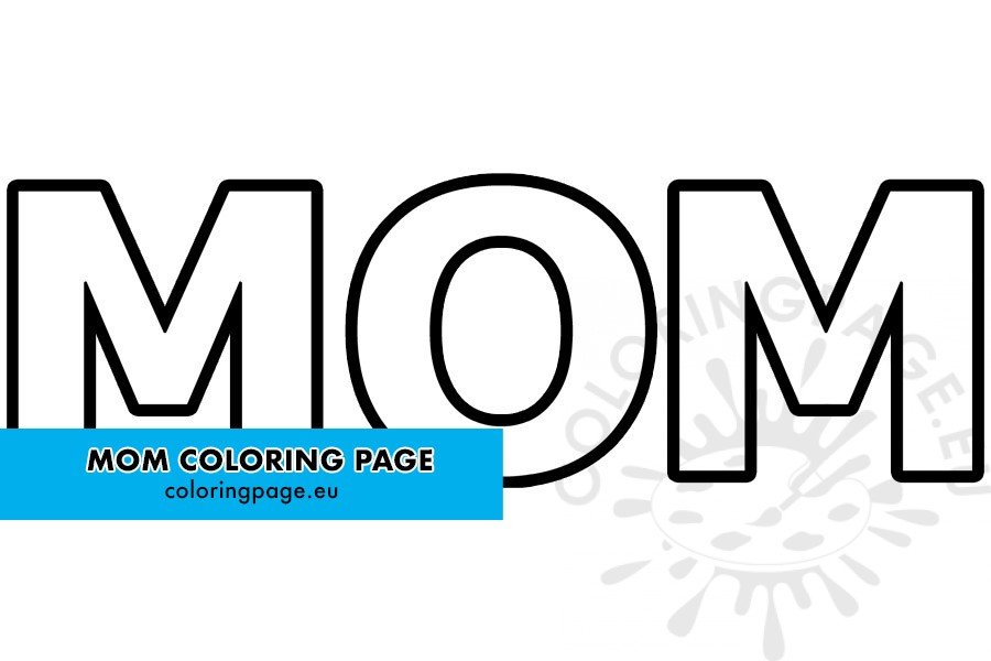 Mom word coloring page Coloring Page