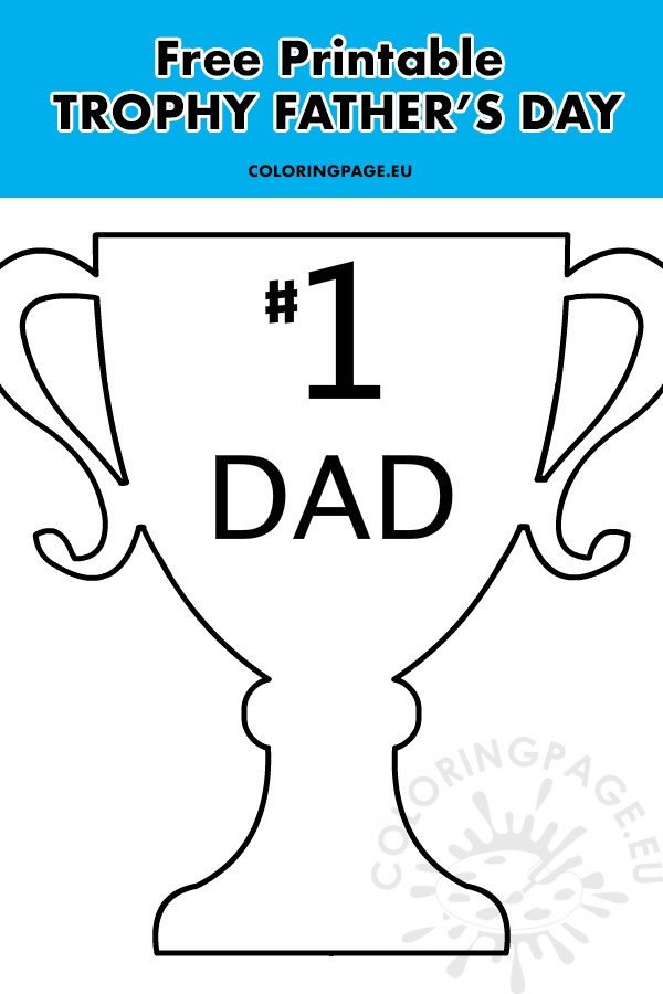 Trophy Father s Day Printable Coloring Page