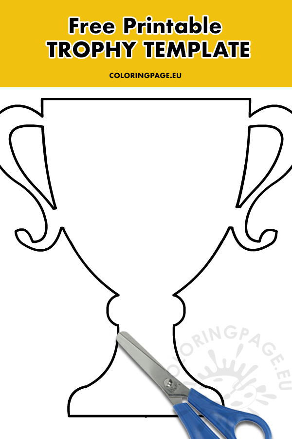 Printable Trophy Template - Printable Coloring Pages