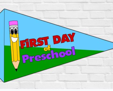 first day preschool flag