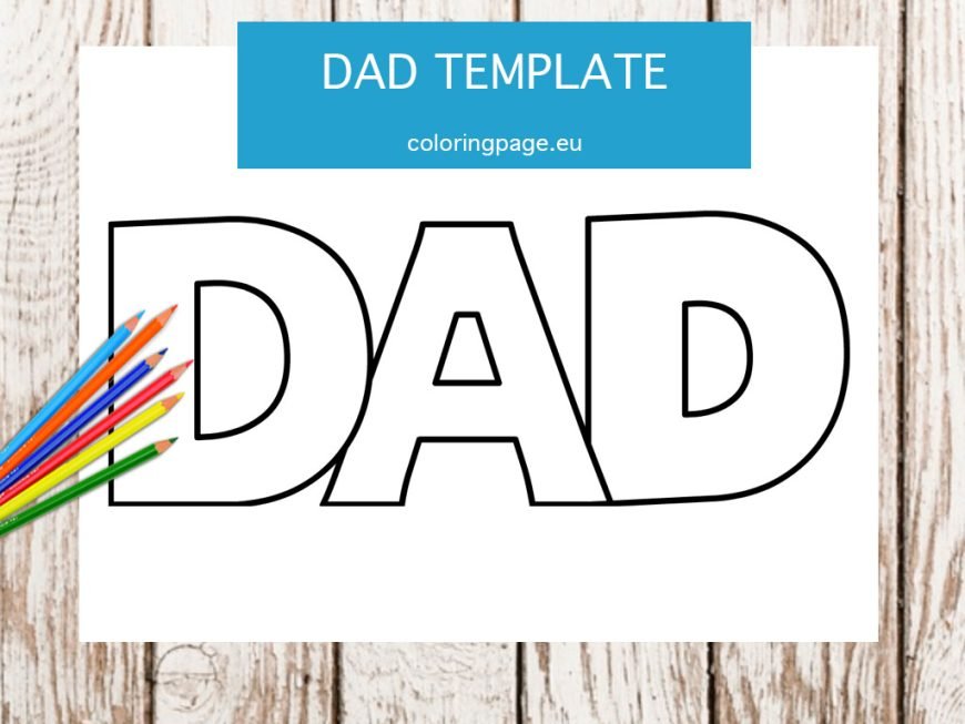 Free Dad template | Coloring Page