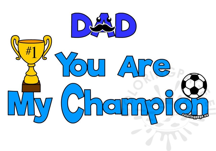 champion dad