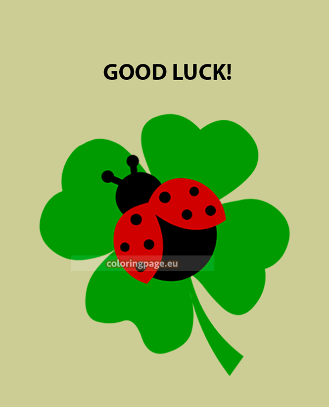 good luck