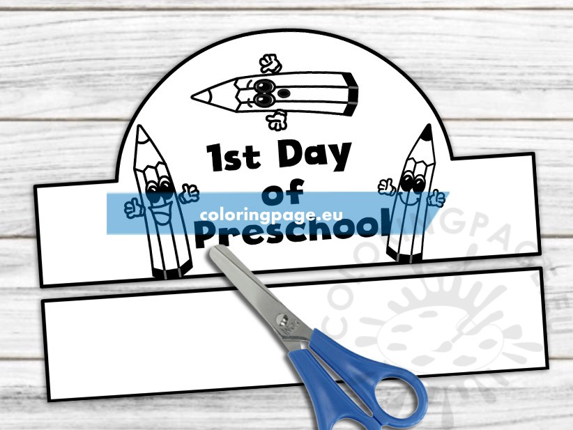 first day preschool hat template