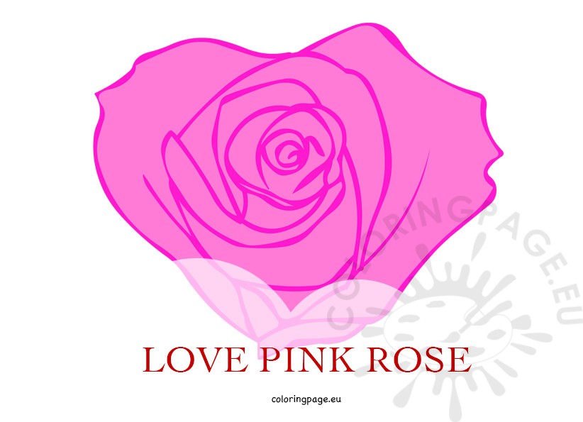 Love pink rose | Coloring Page