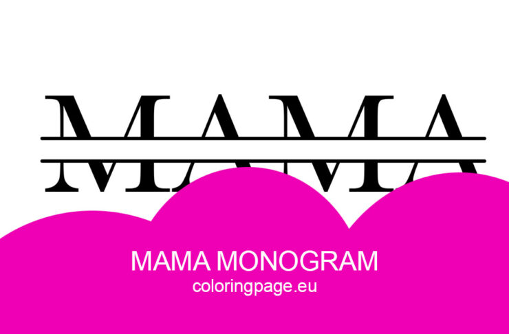 Mama Monogram | Coloring Page