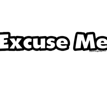 excuse me
