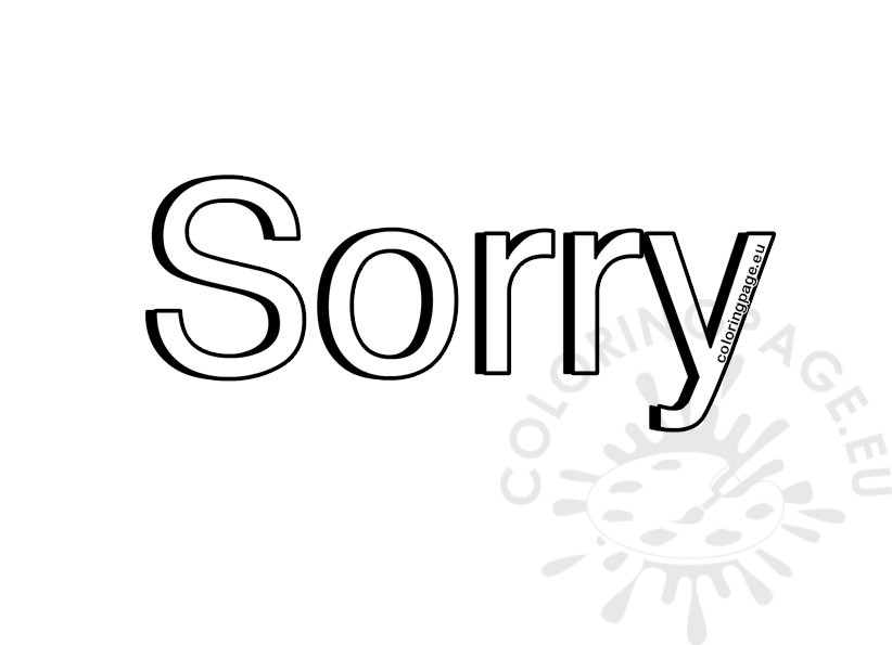 sorry