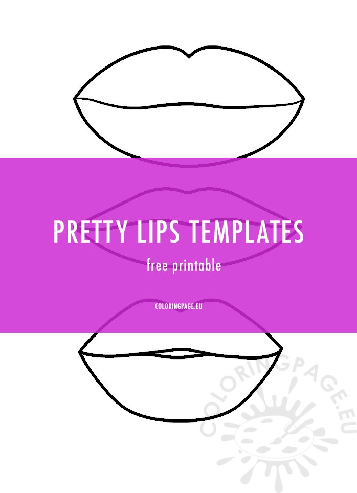 pretty lips templates