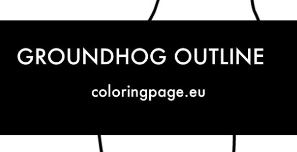 groundhog outline