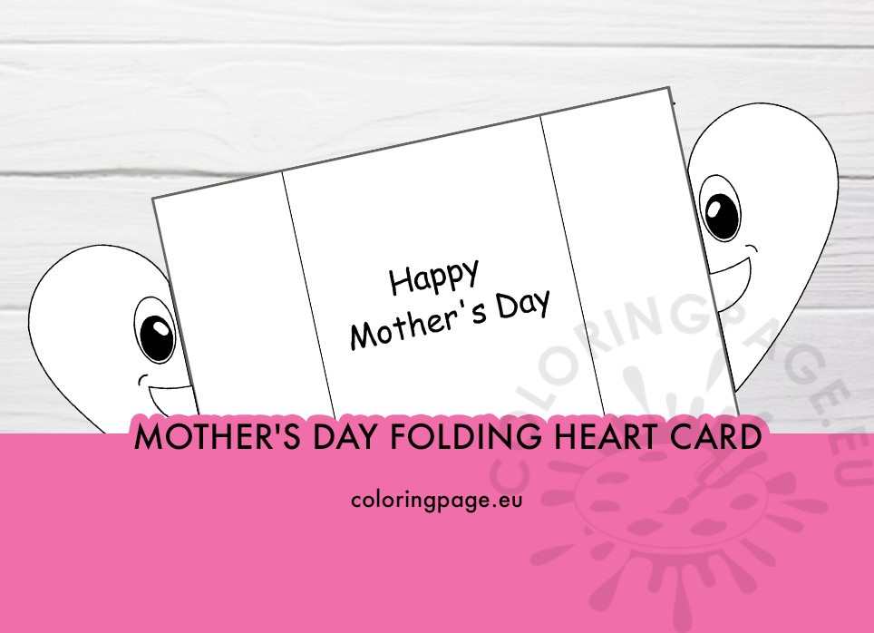 mothers day folding heart card