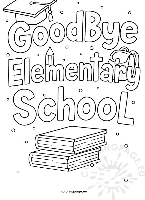 goodbye elementary school