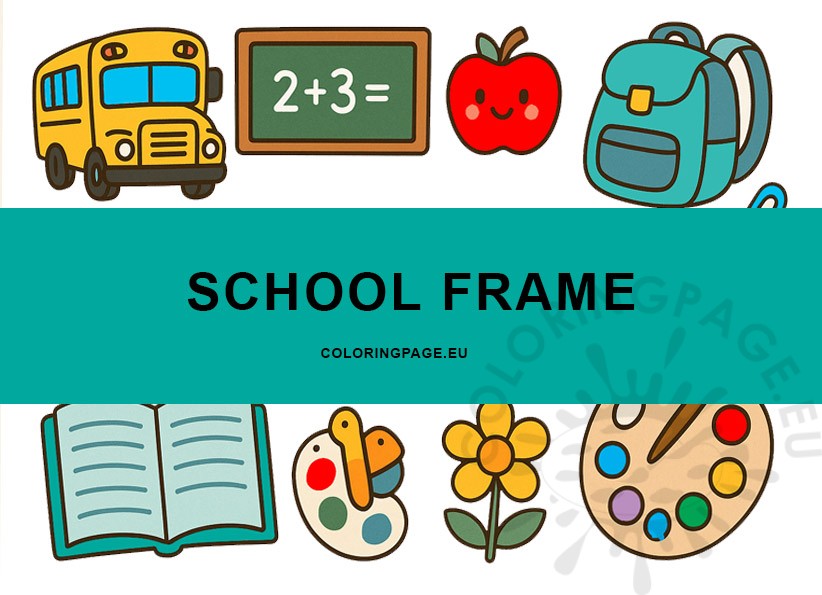 cute school frame